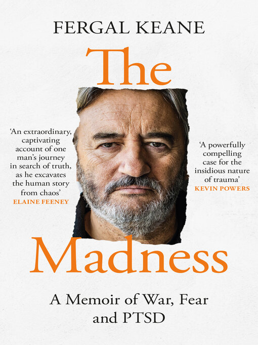 Title details for The Madness by Fergal Keane - Available